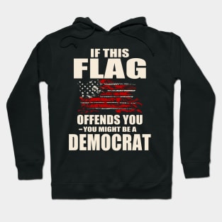 You Might Be a Democrat Hoodie